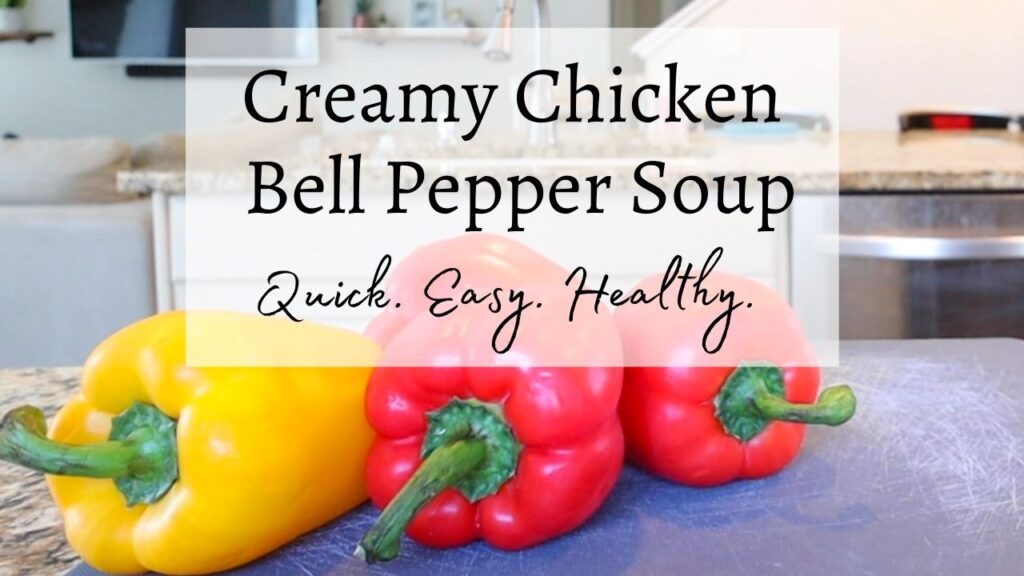 Creamy Bell Pepper Soup
