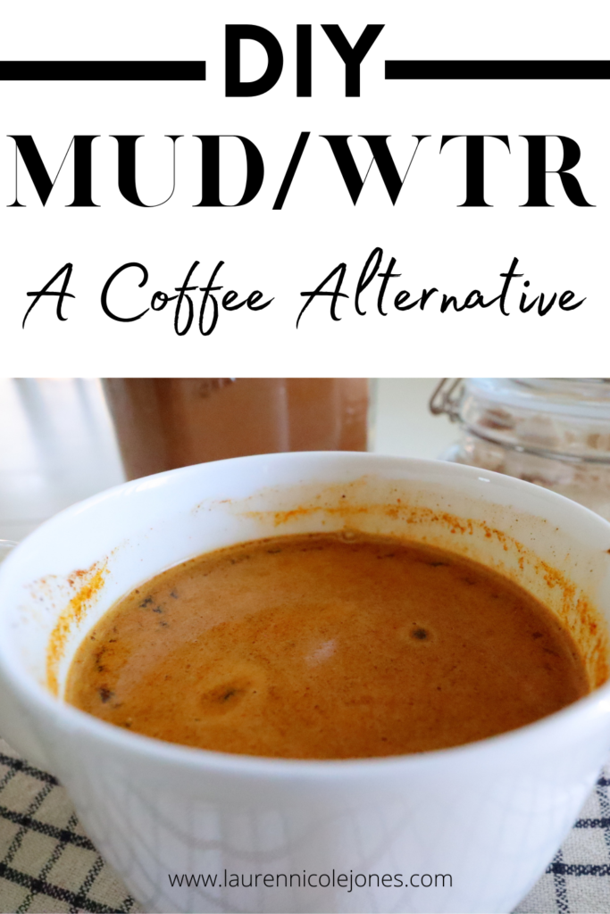 DIY Mud WTR Recipe